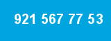 921 567 77 53